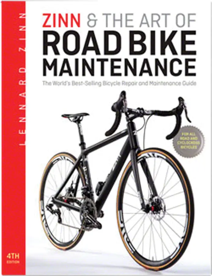 Velo Press Zinn And Art Of Road Bike Maintenance 4Th Ed. 1